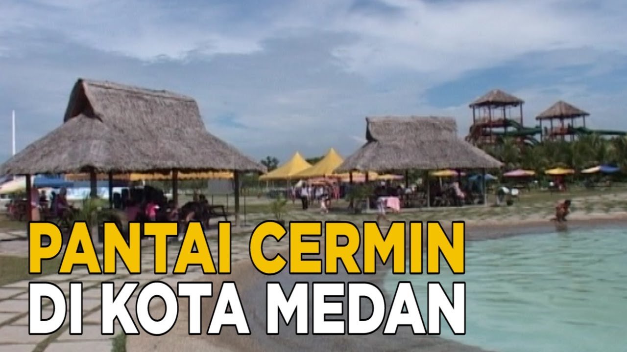 Pantai Cermin Jadi Destinasi Liburan Favorit, Cocok untuk Wisata Keluarga